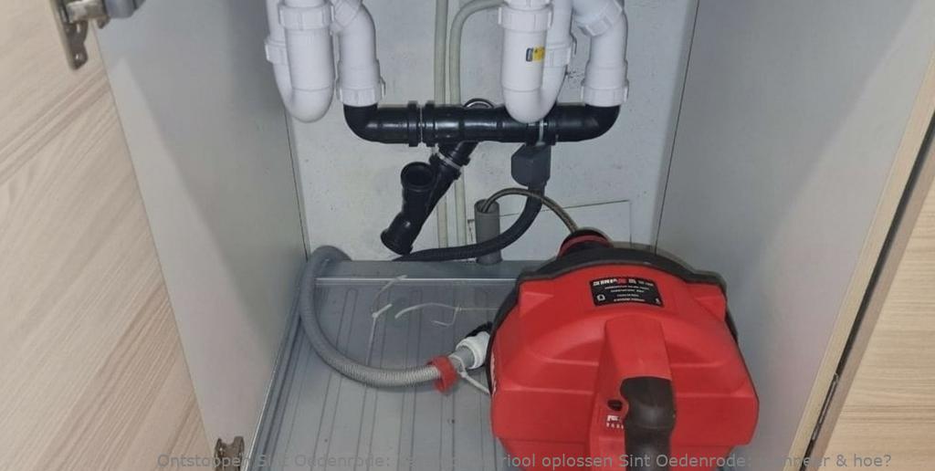 Verstopping riool oplossen Sint Oedenrode: wanneer & hoe?